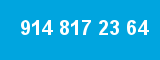 914 817 23 64
